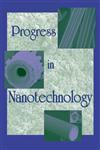 Progress in Nanotechnology 2nd Edition,1574981684,9781574981681