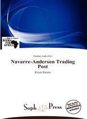Navarre-Anderson Trading Post,6138796861,9786138796862