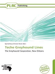 Teche Greyhound Lines,6137999386,9786137999387