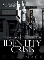 Identity Crisis,0982950861,9780982950869