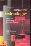 Consuming Technologies,0415069904,9780415069908