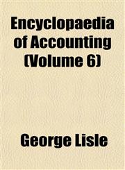 Encyclopaedia of Accounting (Volume 6),115264937X,9781152649378