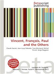 Vincent, François, Paul and the Others,6134483885,9786134483889