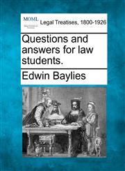 Questions and answers for law students.,1240004451,9781240004454