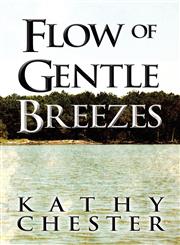Flow of Gentle Breezes,1627098399,9781627098397