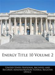 Energy Title 10 Volume 2,1240431937,9781240431939