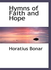 Hymns of Faith and Hope,1110477422,9781110477425