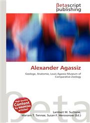 Alexander Agassiz,6133662956,9786133662957