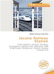 Jacana Railway Station,6136966670,9786136966670