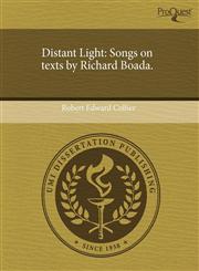 Distant Light Songs on texts by Richard Boada.,1243762608,9781243762603