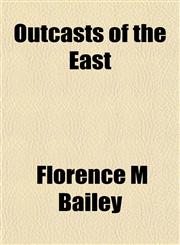 Outcasts of the East,1152572474,9781152572478
