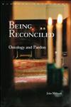 Being Reconciled: Ontology and Pardon (Radical Orthodoxy),041530525X,9780415305259