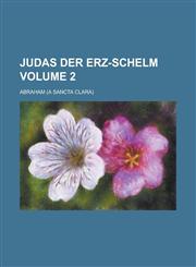 Judas der Erz-Schelm Volume 2,1236950127,9781236950123