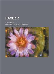 Harilek; a romance,1150773219,9781150773211