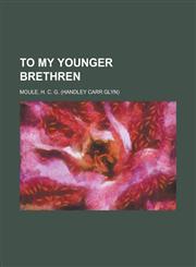 To My Younger Brethren,1153774356,9781153774352