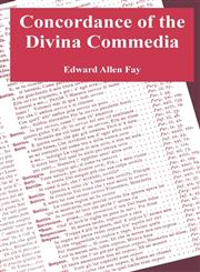 Concordance of the Divina Commedia,1410221660,9781410221667