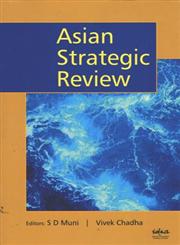 Asian Strategic Review,8182747198,9788182747197