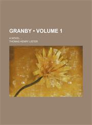 Granby (Volume 1); A Novel,1459097890,9781459097896