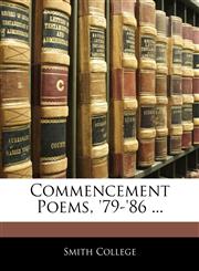 Commencement Poems, '79-'86 ...,1144219787,9781144219787