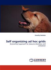 Self Organizing Ad Hoc Grids,3838358384,9783838358383