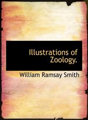 Illustrations of Zoology.,1117896137,9781117896137
