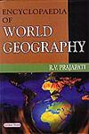 Encyclopaedia of World Geography 1st Edition,8178843560,9788178843568