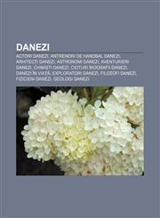Danezi Actori danezi, Antrenori de handbal danezi, Arhitecți danezi, Astronomi danezi, Aventurieri danezi, Chimiști danezi,1232166154,9781232166153