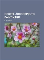 Gospel According to Saint Mark,1150606827,9781150606823