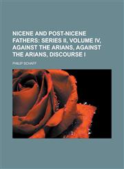 Nicene and Post-Nicene Fathers,1232461210,9781232461210