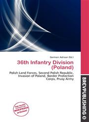 36th Infantry Division (Poland),613686424X,9786136864242