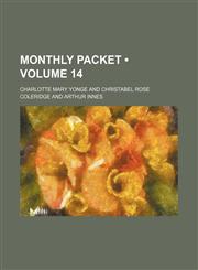 Monthly packet (Volume 14),1154241599,9781154241594