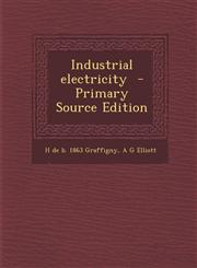 Industrial Electricity - Primary Source Edition,1287856578,9781287856573