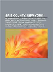 Erie County, New York Lackawanna Steel Company, Colgan Air Flight 3407, New York's 28th congressional district,115646188X,9781156461884