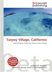 Tarpey Village, California,6136204134,9786136204130