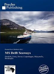 MS Delft Seaways,6201563016,9786201563018