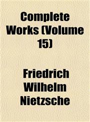 Complete Works (Volume 15),1151414484,9781151414489