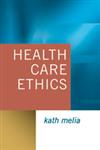 Health Care Ethics Lessons from Intensive Care,0761971440,9780761971443