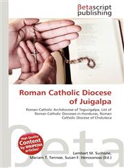Roman Catholic Diocese of Juigalpa,6134651524,9786134651523