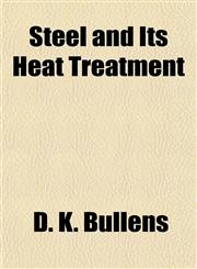 Steel and Its Heat Treatment,1151826308,9781151826305
