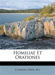 Homiliae Et Orationes,1179517091,9781179517094