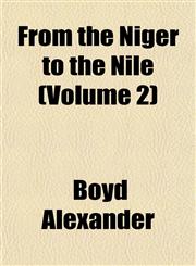 From the Niger to the Nile (Volume 2),1152916807,9781152916807