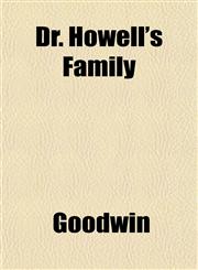 Dr. Howell's Family,1152241850,9781152241855