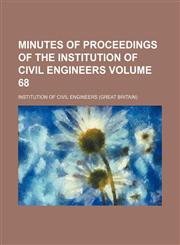 Minutes of proceedings of the Institution of Civil Engineers Volume 68,1154255751,9781154255751