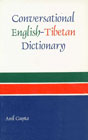 Conversational English-Tibetan Dictionary,8170303524,9788170303527