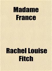 Madame France,1154957667,9781154957662