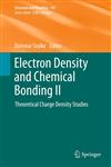 Electron Density and Chemical Bonding II Theoretical Charge Density Studies,3642308074,9783642308079