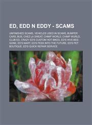 Ed, Edd N Eddy - Scams Unfinished Scams, Vehicles Used in Scams, Bumper Cars, Bus, Chez La Sweat, Chimp World, Chimp Wurld, Club Ed, Crazy Ed,1234790017,9781234790011