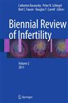 Biennial Review of Infertility, Volume 2,1441984550,9781441984555