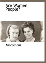 Are Women People?,1116306565,9781116306569