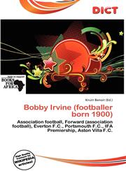 Bobby Irvine (Footballer Born 1900),6138317556,9786138317555